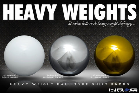 Ball Style Chrome Silver Heavy Weight Universal 1.1LBS/480g